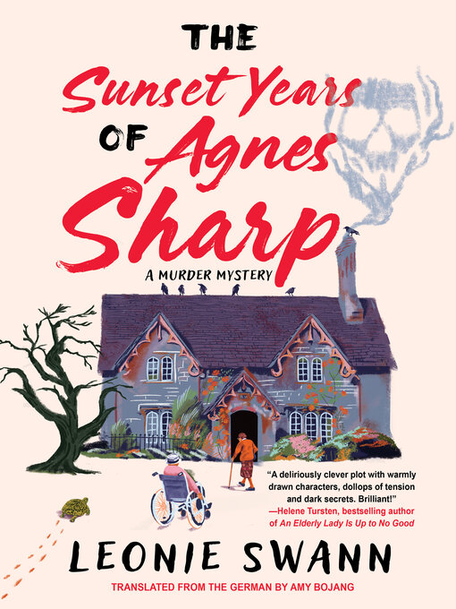 Title details for The Sunset Years of Agnes Sharp by Leonie Swann - Wait list
